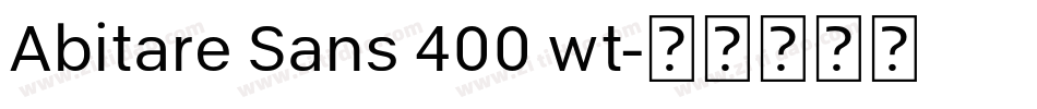 Abitare Sans 400 wt字体转换